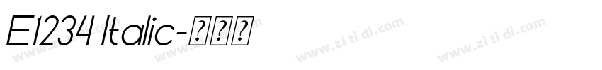 E1234 Italic字体转换